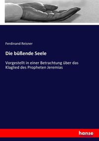 Produktbild: Die b&uuml;&szlig;ende Seele