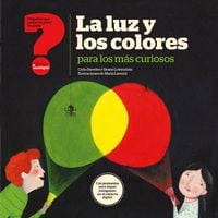 Produktbild: La luz y los colores para los m&aacute;s curiosos