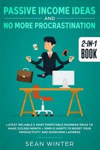 Produktbild: Passive Income Ideas and No More Procrastination 2-in-1 Book