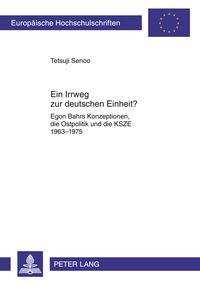 Produktbild: Ein Irrweg zur deutschen Einheit?