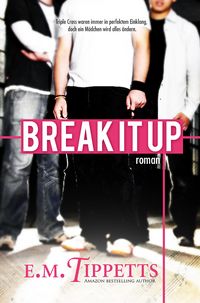 Produktbild: Break It Up (Nicht mein M&auml;rchen 2.5)