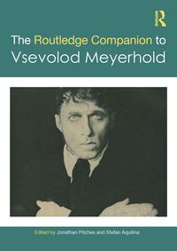 Produktbild: The Routledge Companion to Vsevolod Meyerhold