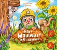 Produktbild: Herr Maulwurf gr&auml;bt daneben