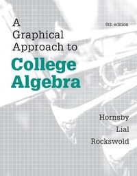 Produktbild: Hornsby, J: Graphical Approach to College Algebra, A, Plus N