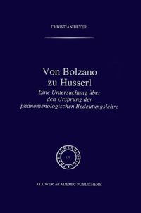 Bild vom Artikel Von Bolzano zu Husserl vom Autor C. Beyer