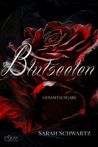 Produktbild: Blutseelen (Dark Romantasy-Gesamtausgabe)