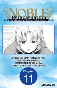Produktbild: Noble Reincarnation -Born Blessed, So I'll Obtain Ultimate Power- #011