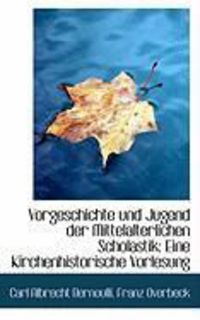 Produktbild: Vorgeschichte Und Jugend Der Mittelalter