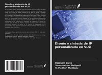 Produktbild: Dise&ntilde;o y s&iacute;ntesis de IP personalizada en VLSI