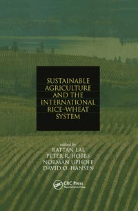 Produktbild: Sustainable Agriculture and the International Rice-Wheat System
