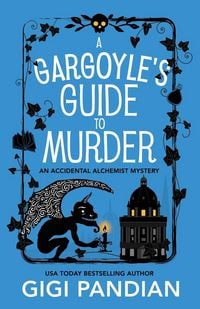 Produktbild: A Gargoyle's Guide to Murder