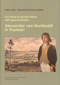 Produktbild: Alexander von Humboldt in Franken