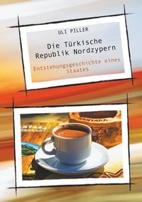 Produktbild: Die T&uuml;rkische Republik Nordzypern