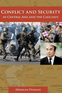 Produktbild: Conflict and Security in Central Asia and the Caucasus