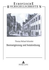 Produktbild: Heereserg&auml;nzung und Sozialordnung