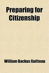 Produktbild: Preparing for Citizenship; An Elementary Textbook in Civics