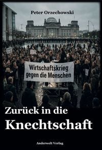 Produktbild: Zur&uuml;ck in die Knechtschaft