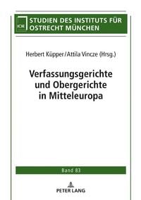 Produktbild: Verfassungsgerichte und Obergerichte in Mitteleuropa