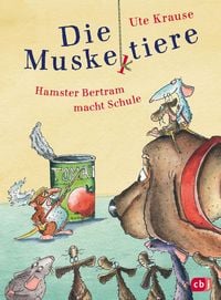 Bild vom Artikel Die Muskeltiere – Hamster Bertram macht Schule vom Autor Ute Krause