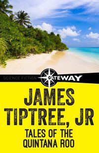 Produktbild: Tales of the Quintana Roo