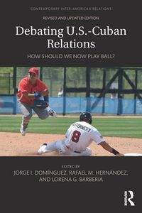 Produktbild: Debating U.S.-Cuban Relations