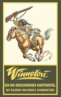 Produktbild: Winnetou. Ein nie erschienenes Kartenspiel