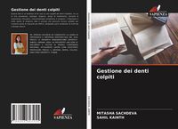 Produktbild: Gestione dei denti colpiti