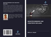 Produktbild: Basistechnieken Van Creatieve Reclame
