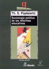 Produktbild: Sociolog&iacute;a pol&iacute;tica de las reformas educativas