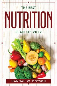 Produktbild: The Best Nutrition Plan Of 2022
