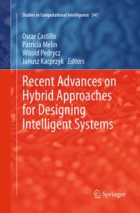 Produktbild: Recent Advances on Hybrid Approaches for Designing Intelligent Systems