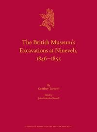 Produktbild: The British Museum's Excavations at Nineveh, 1846-1855