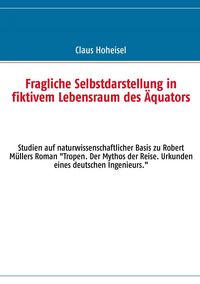 Produktbild: Fragliche Selbstdarstellung in fiktivem Lebensraum des &Auml;quators