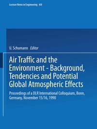 Produktbild: Air Traffic and the Environment &mdash; Background, Tendencies and Potential Global Atmospheric Effects