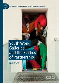 Produktbild: Youth Work, Galleries and the Politics of Partnership