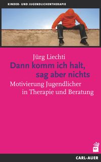 Produktbild: Dann komm ich halt, sag aber nichts