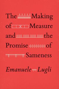 Produktbild: Making of Measure and the Promise of Sameness