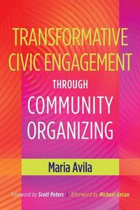 Produktbild: Transformative Civic Engagement Through Community Organizing
