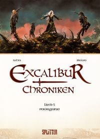 Produktbild: Excalibur Chroniken. Band 5