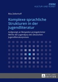Produktbild: Komplexe sprachliche Strukturen in der Jugendliteratur
