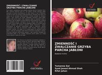 Produktbild: Zmienno&iquest;&iquest; I Zwalczanie Grzyba Parcha Jab&iquest;oni