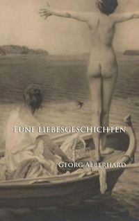 Produktbild: F&uuml;nf Liebesgeschichten