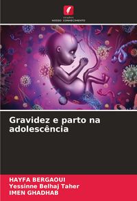 Produktbild: Gravidez e parto na adolesc&ecirc;ncia
