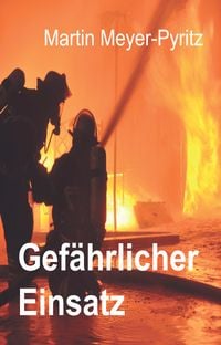 Produktbild: Gef&auml;hrlicher Einsatz