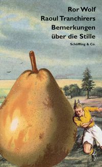Produktbild: Raoul Tranchirers Bemerkungen &uuml;ber die Stille