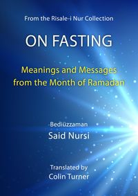 Produktbild: On Fasting: Meanings and Messages from the Month of Ramadan (Risale-i Nur Collection)