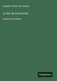 Produktbild: Le Bar de la Fourche