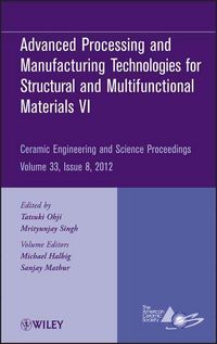 Produktbild: Advanced Processing and Manufacturing Technologiesfor Structural and Multifunctional Materials VI, Volume 33, Issue 8