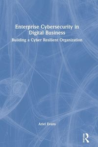 Produktbild: Enterprise Cybersecurity in Digital Business