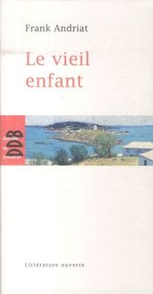 Produktbild: Le vieil enfant